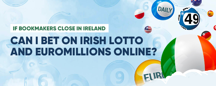 Euromillions Betting Ireland